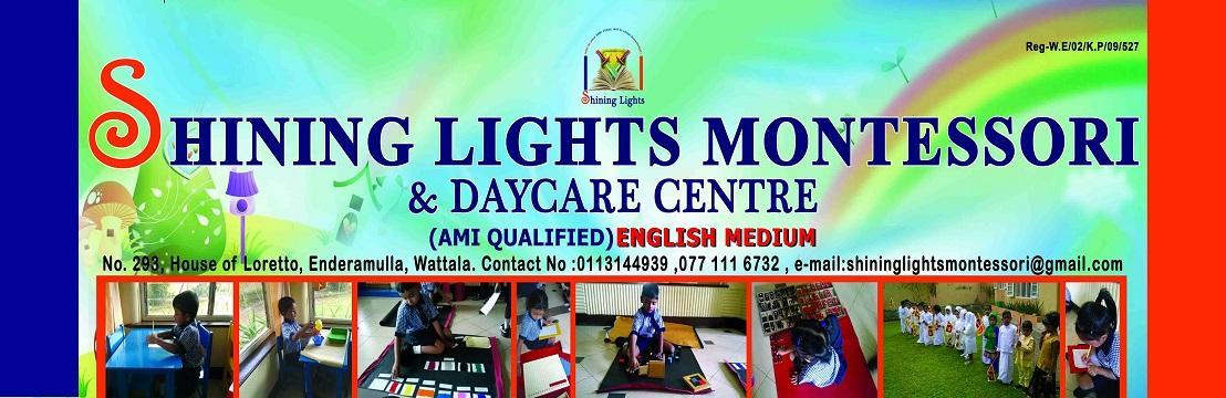 Shining Lights Montessori & Daycare Centre